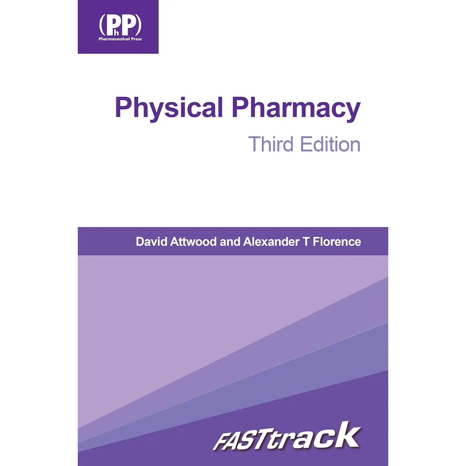 FASTtrack Physical Pharmacy Third Edition Physical Pharmacy (Fasttrack) 3rd Edition - Image 1