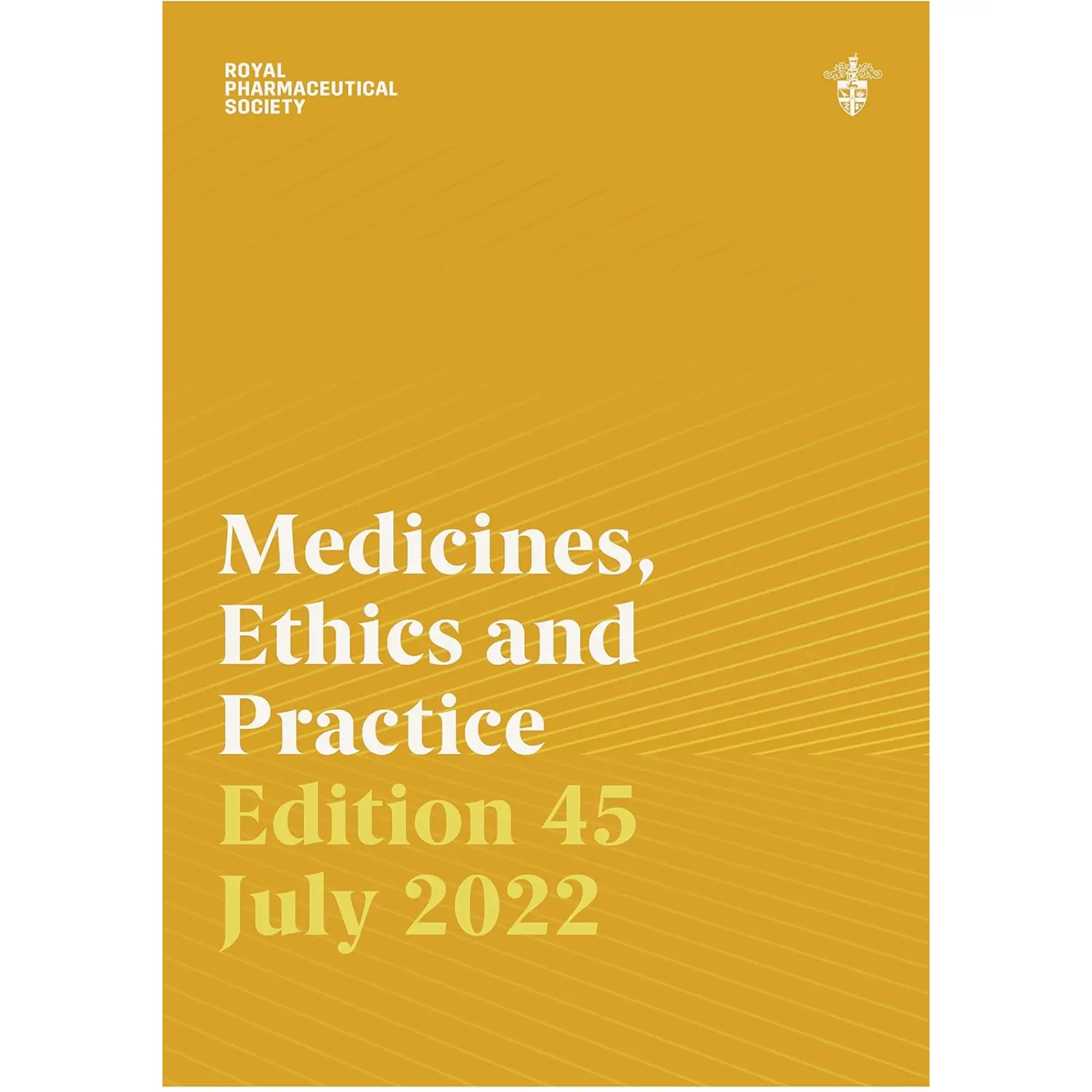 Medicines, Ethics and Practice 47th Edition (1) Medicines, Ethics and Practice 45th Edition - Image 1